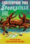 [Spooksville 18] • Attack of the Killer Crabs